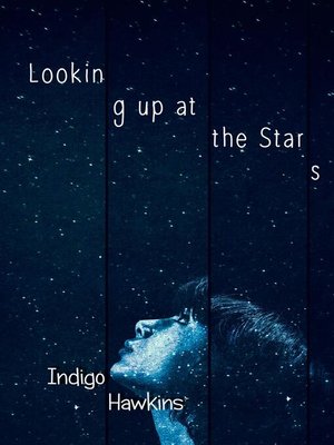 cover image of Looking Up At the Stars